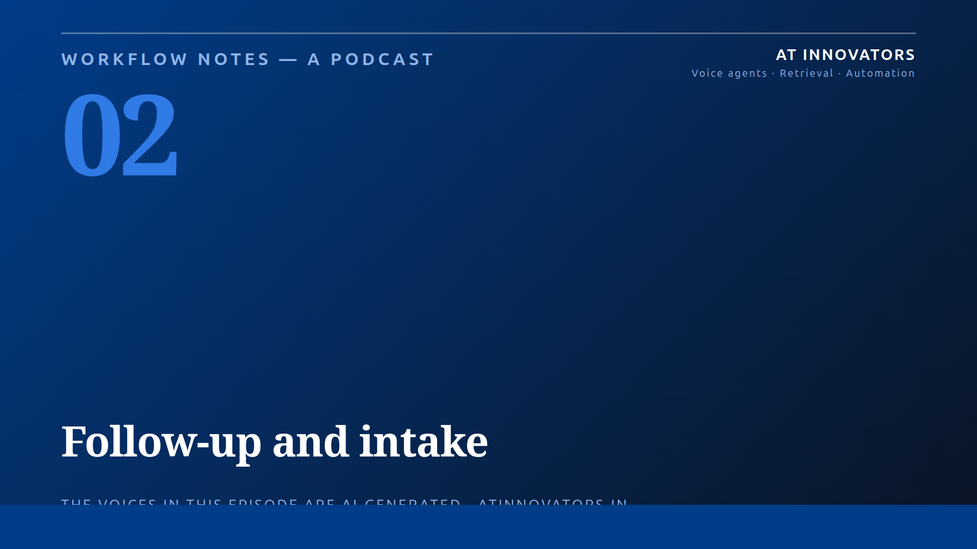 Cover for Workflow Notes episode 2, Follow-up and intake