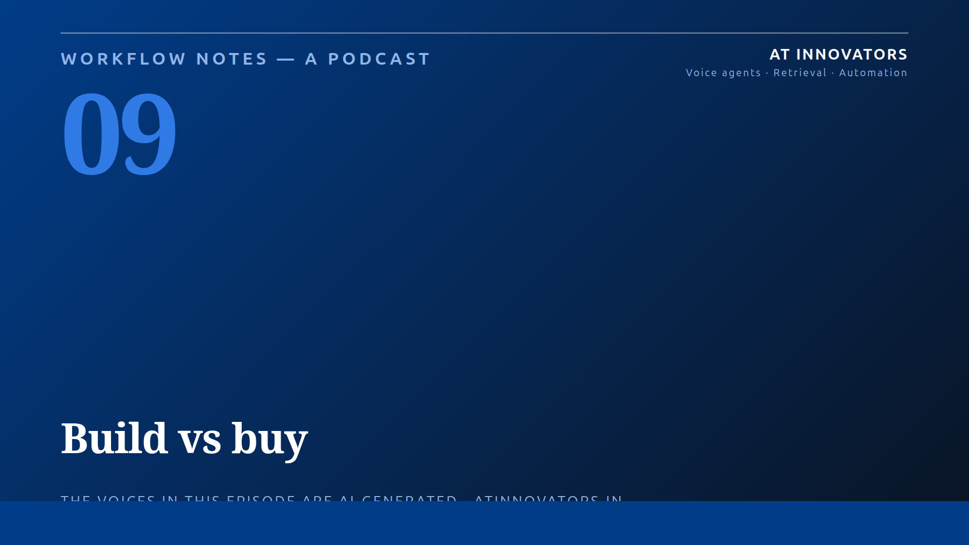 Cover for Workflow Notes episode 9, Build vs buy: when Zapier is the right answer